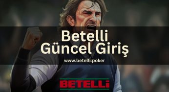 Betelli Güncel Giriş